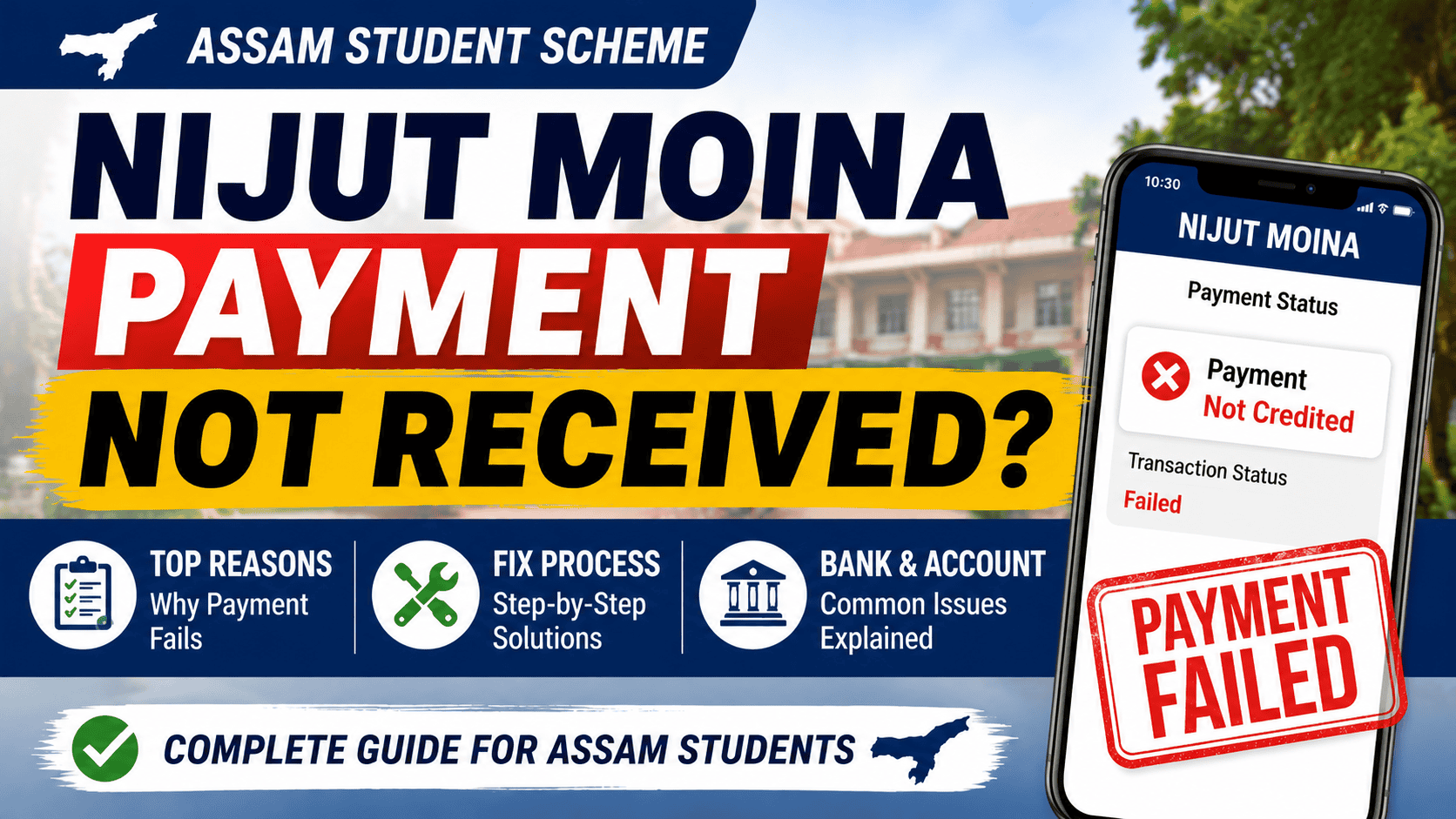 Nijut Moina payment not received fix guide Assam